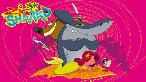 Zig Sharko Netflix